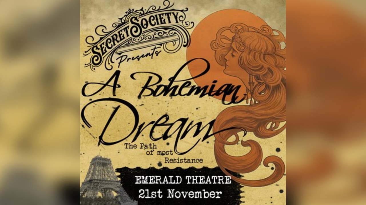 A Bohemian Dream: A Theatrical Cabaret