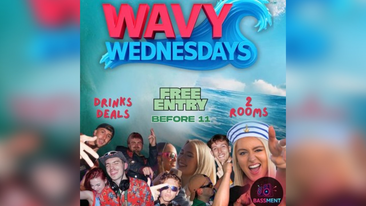 Wavy Wednesdays: FRESHERS LAUNCH PARTY