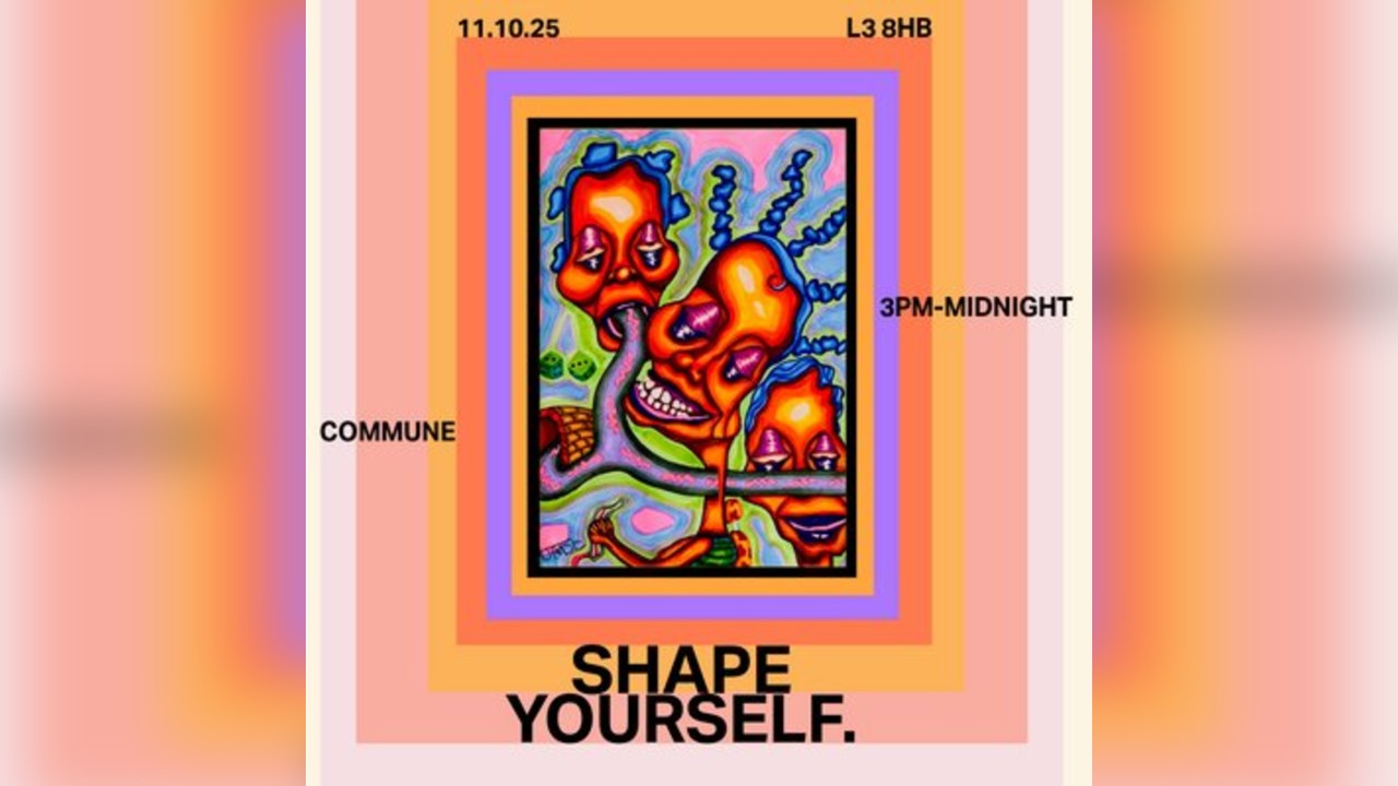 Shape Yourself - COMMUNE PT 2