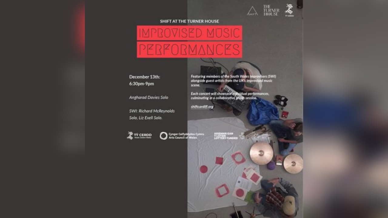 Improvised Music - SHIFT at The Turner House - 13th December