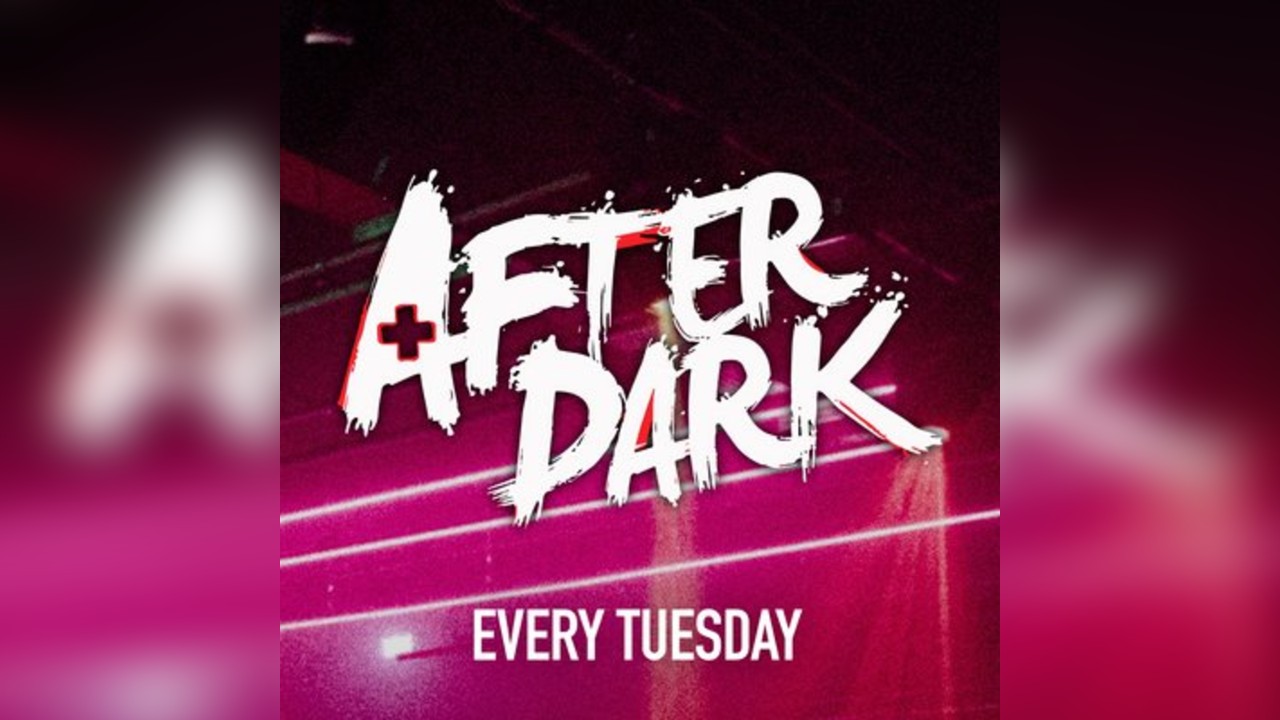 AFTER DARK TUESDAYS @ AMBERS Season 2