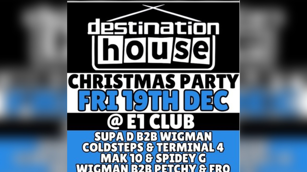 Destination House - Christmas Party