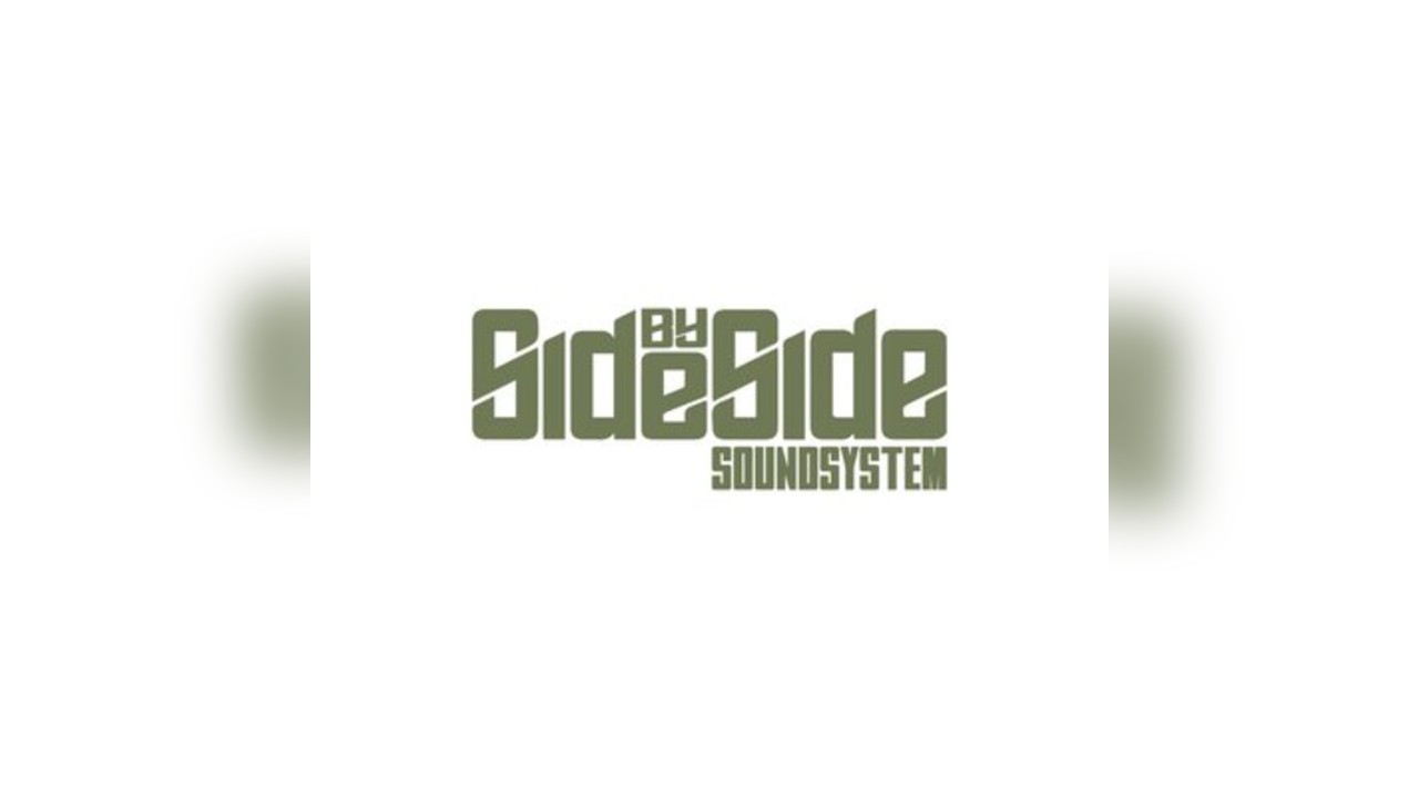 Side By Side SS Presents a night of Reggae, Roots, Steppas & Dub