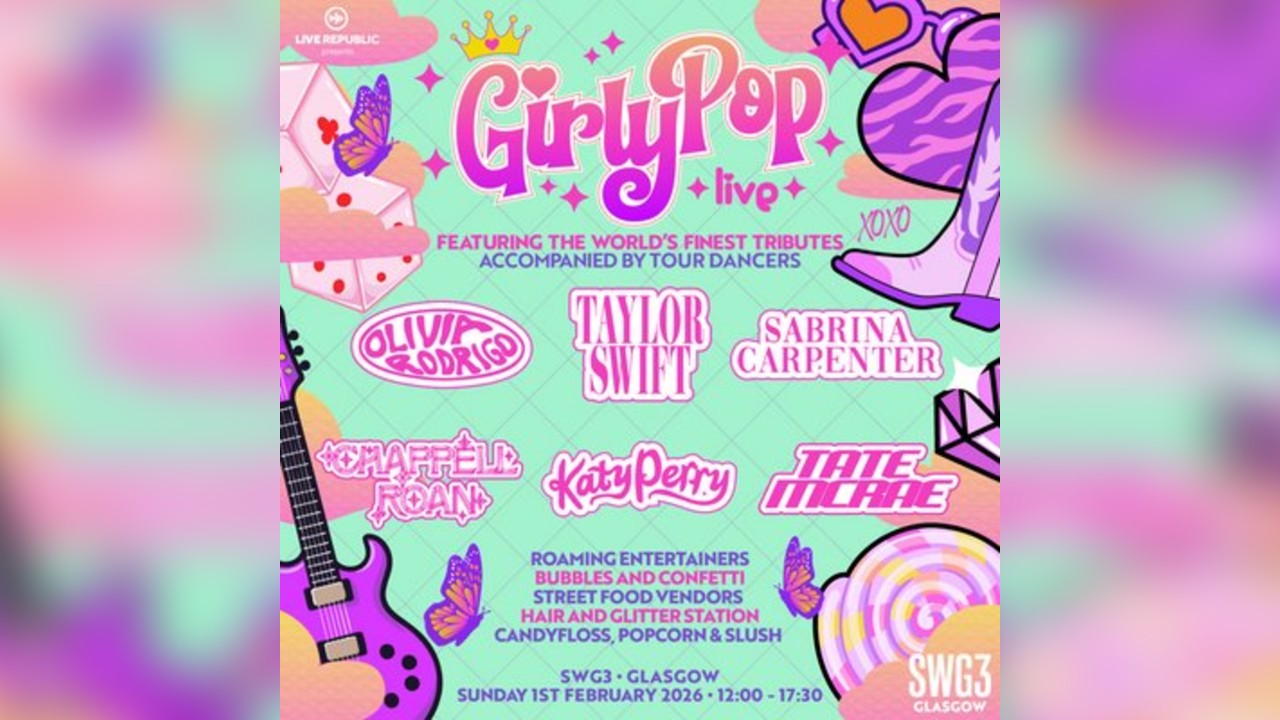 GirlyPop Live 3 | SWG3, Glasgow