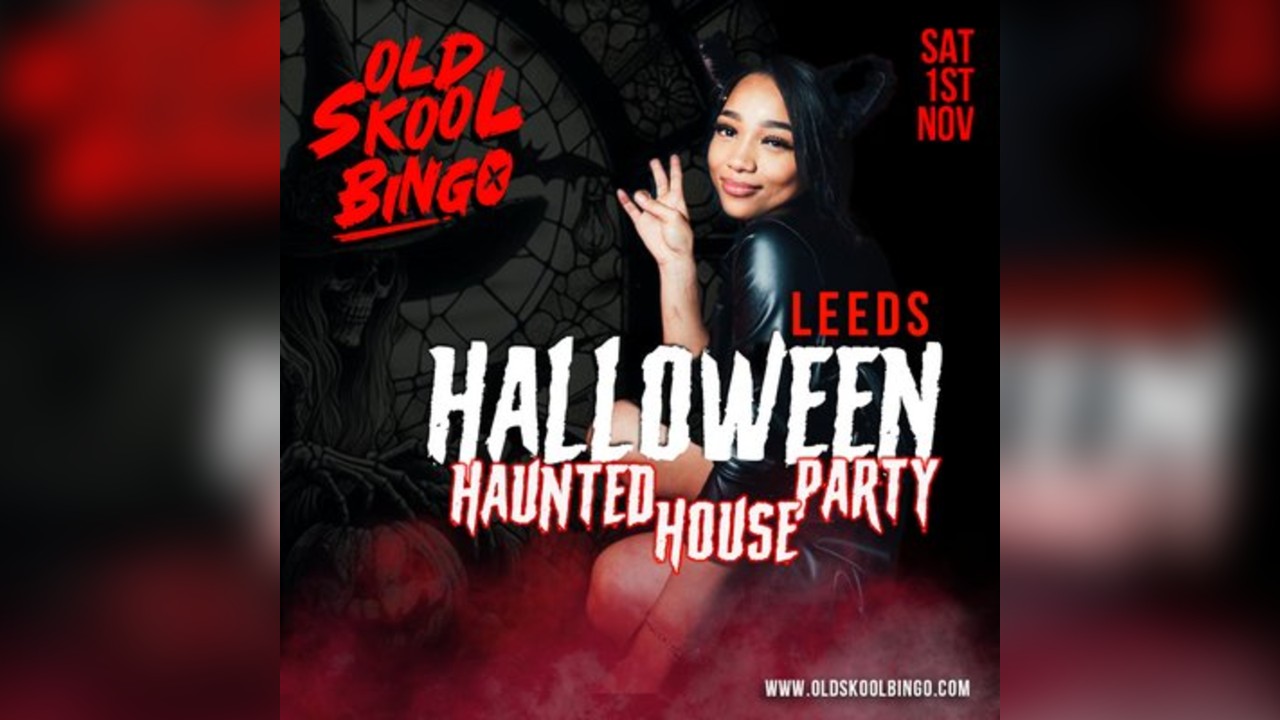 Old Skool Bingo Sat 1st Nov Leeds Halloween Special