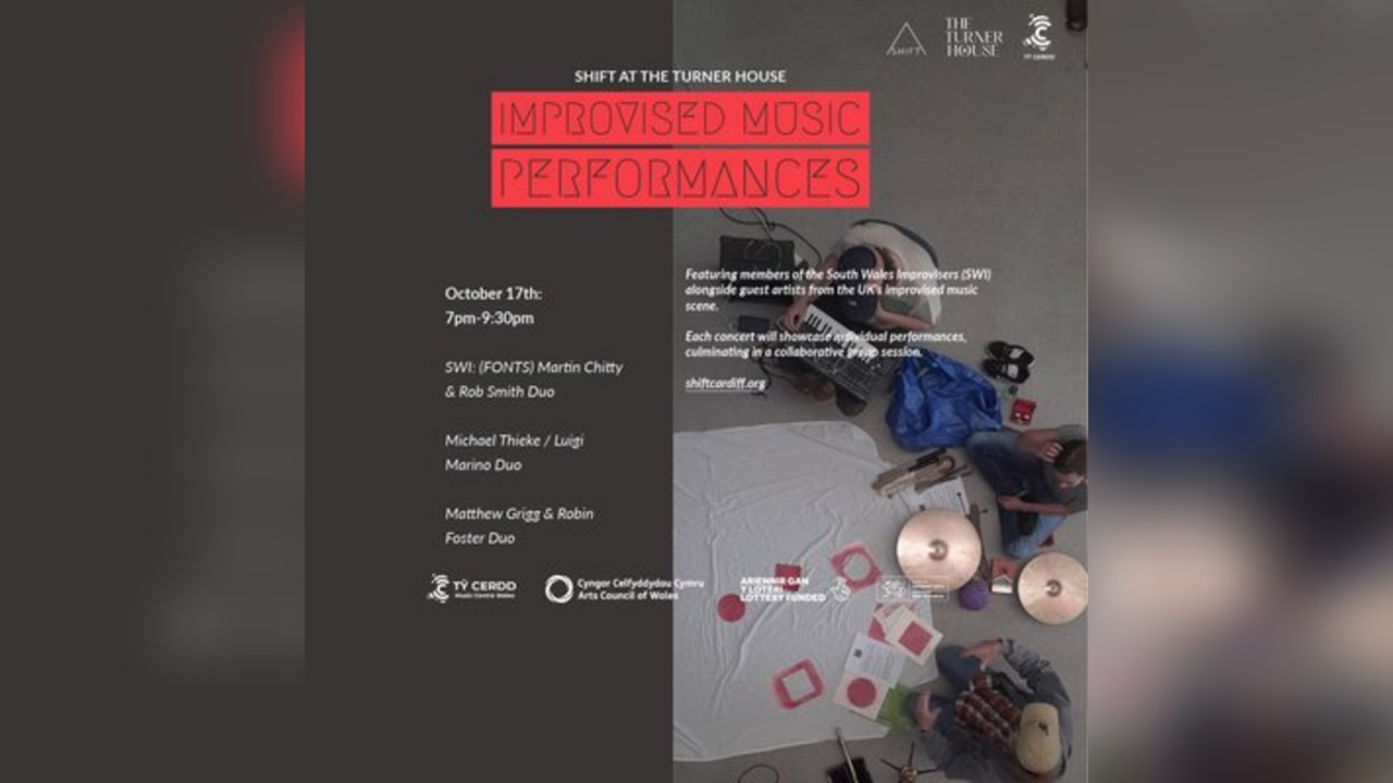 Improvised Music - SHIFT at The Turner House - 17th October
