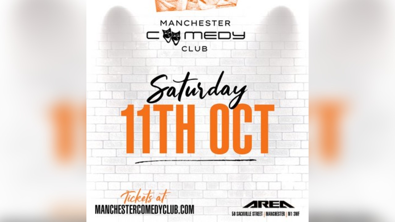 Manchester Comedy Club presents: ANT DEWSON & FRIENDS