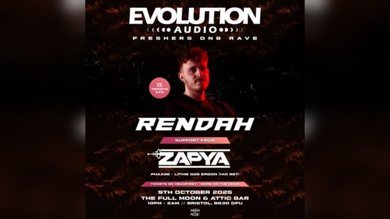 Evolution Audio Presents: Rendah [FRESHERS RAVE]