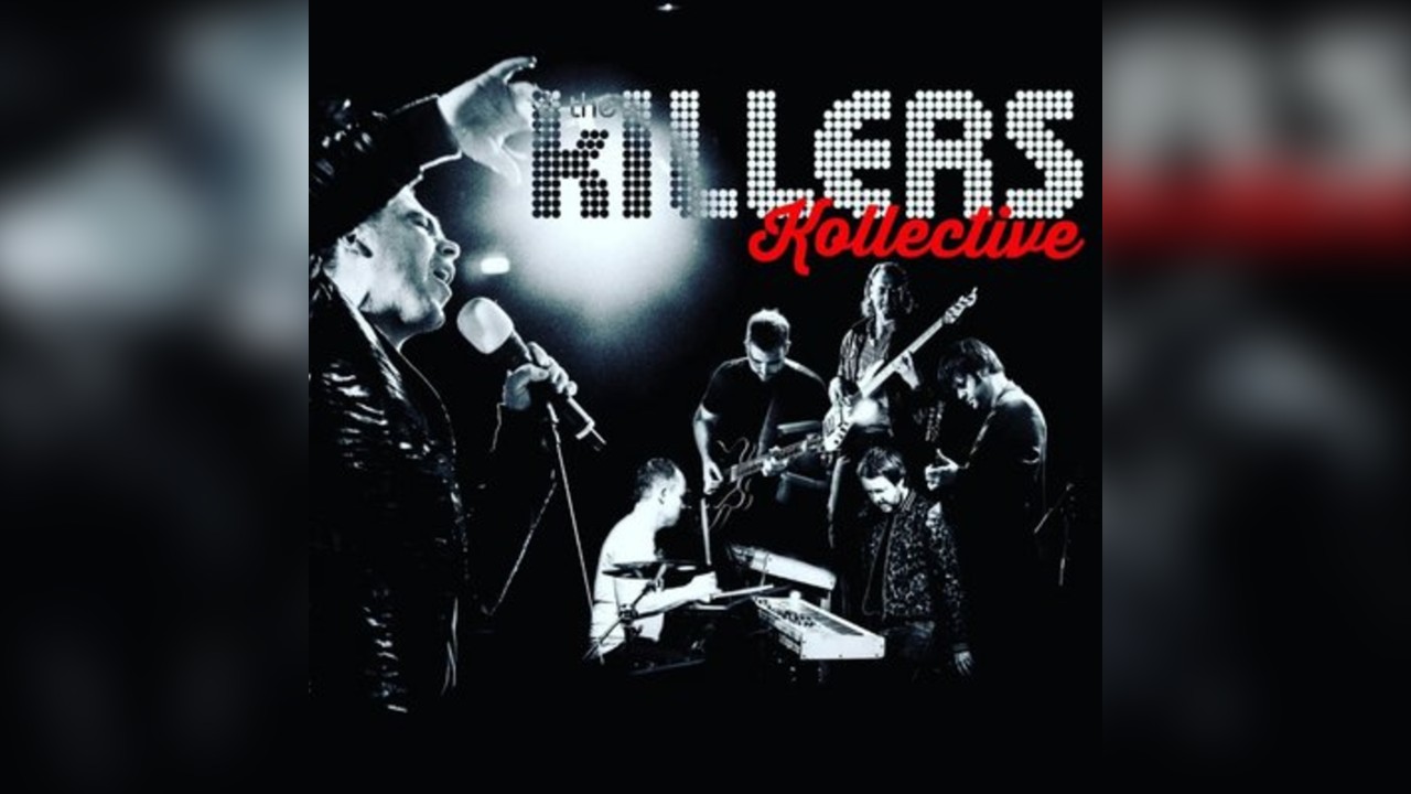 THE KILLERS KOLLECTIVE - The Ultimate 'The Killers' Tribute Band