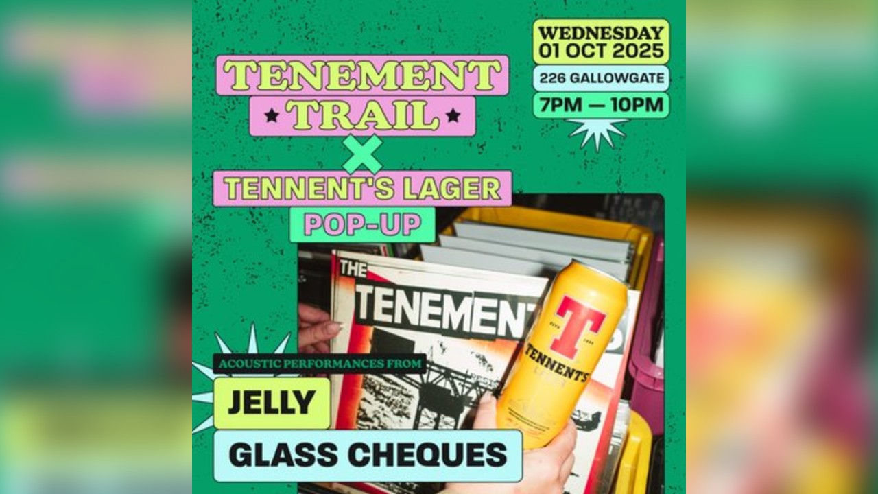 TENEMENT TRAIL x TENNENT'S LAGER POP-UP