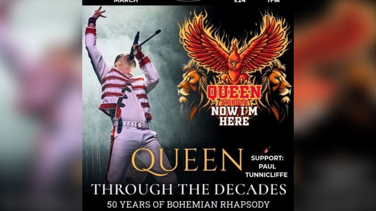 OSF Presents - Queen Tribute - Now I'm Here