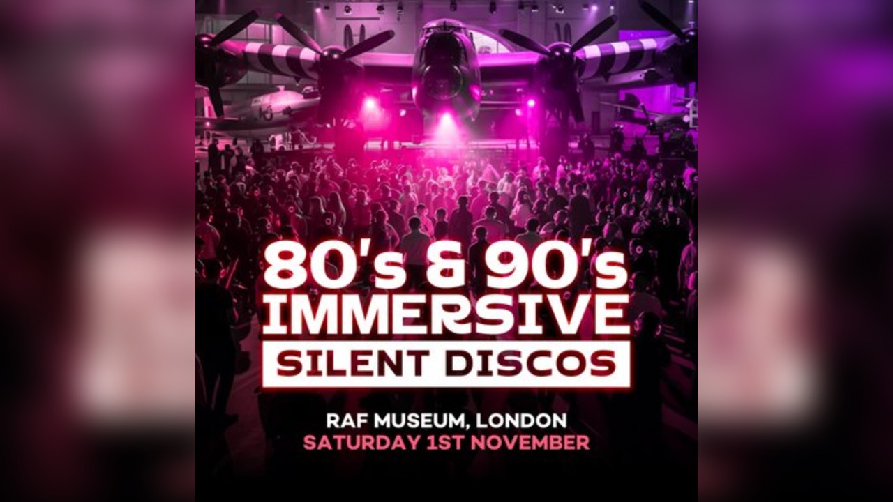 80s & 90s Silent Disco @ RAF Museum, London