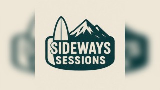 Sideways Sessions