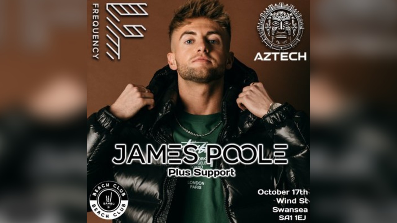 Aztech x Frequency Presents James Poole