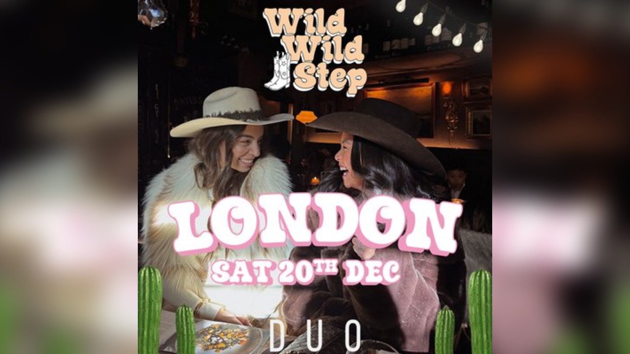 Wild Wild Step Sat 20th Dec London