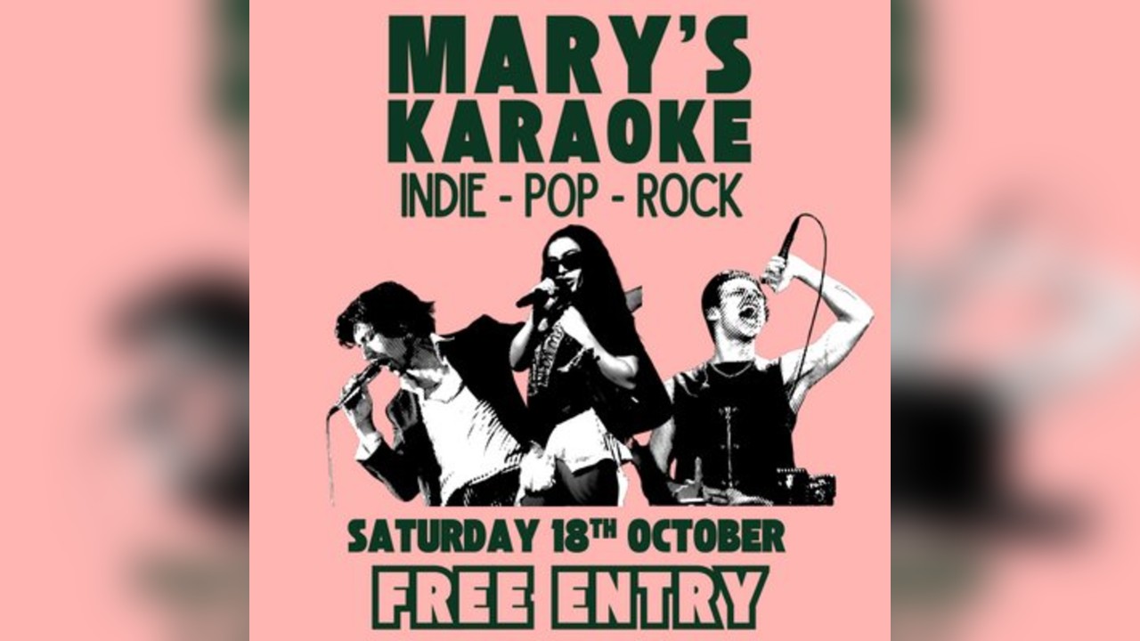 MARY'S KARAOKE - Free Entry