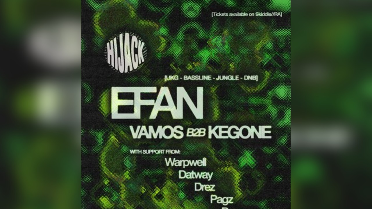 Hijack 05: Efan, Vamos, Keg-One + Support