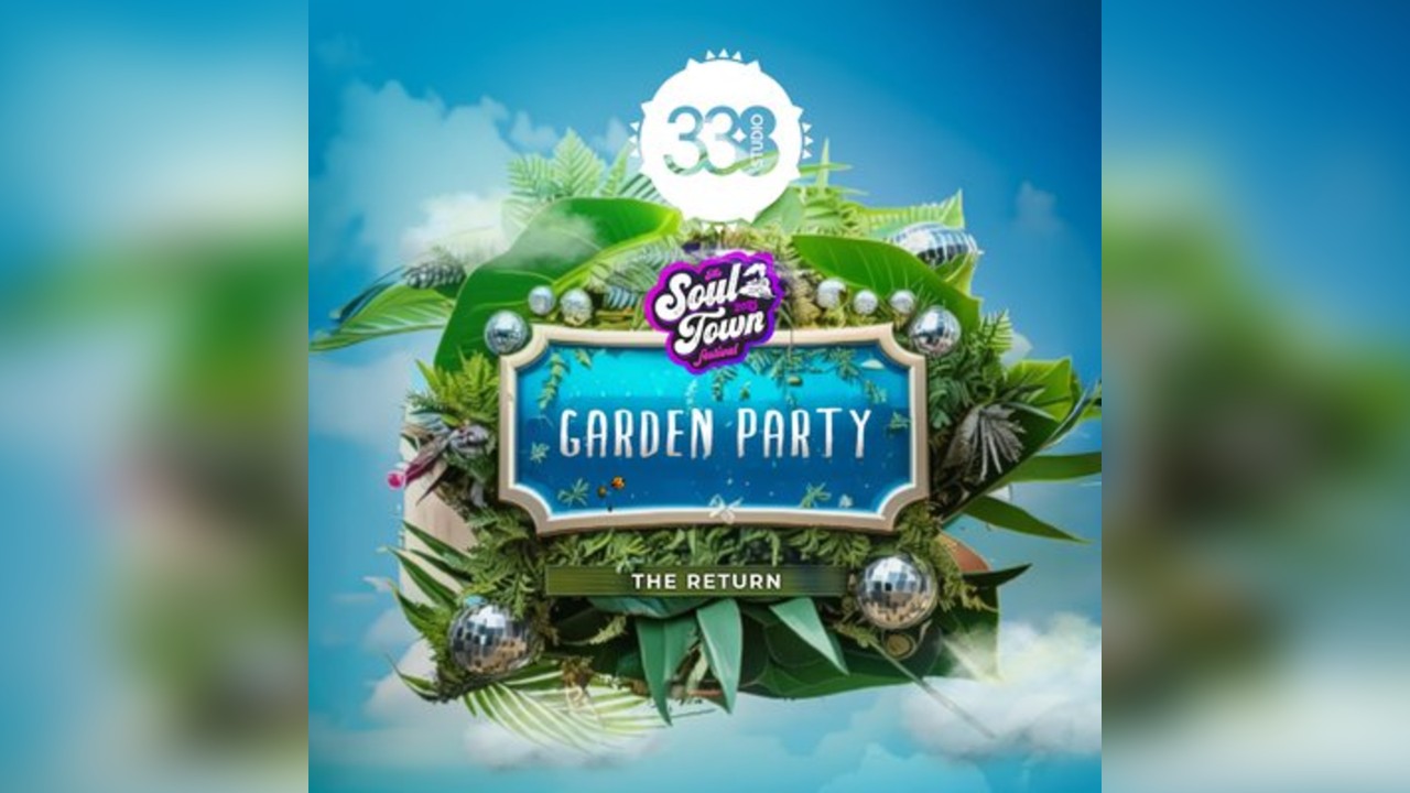 Garden Party 338 - The Return