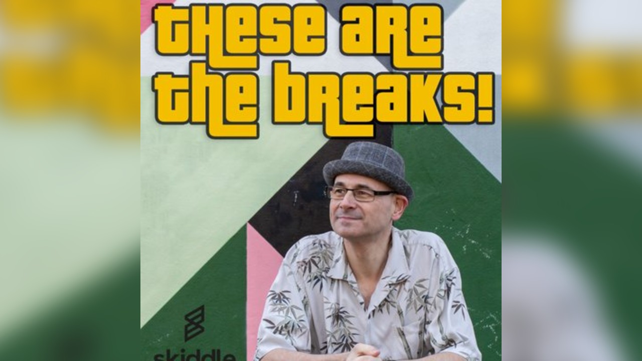 These are the Breaks