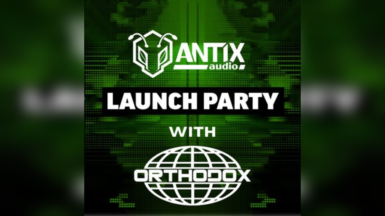 Antix Audio X ORTHODOX