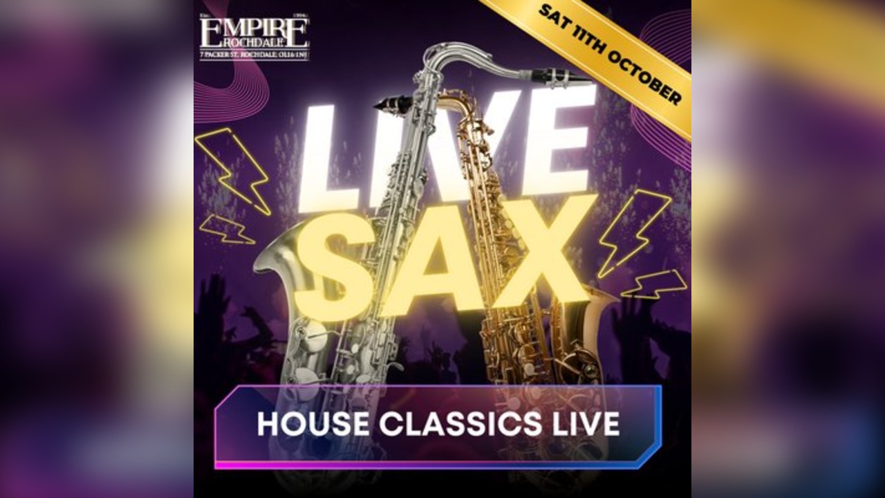 House Music with Live Sax - Live at The Empire