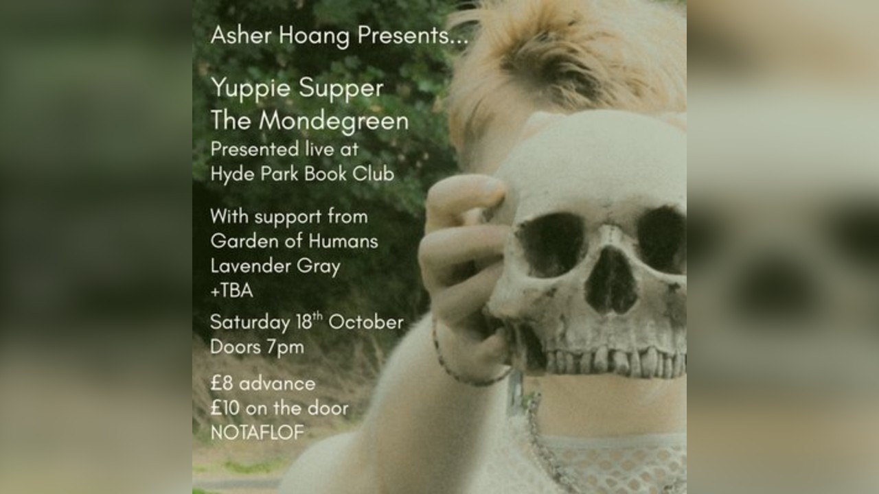 Asher Hoang Presents... Yuppie Supper - The Mondegreen