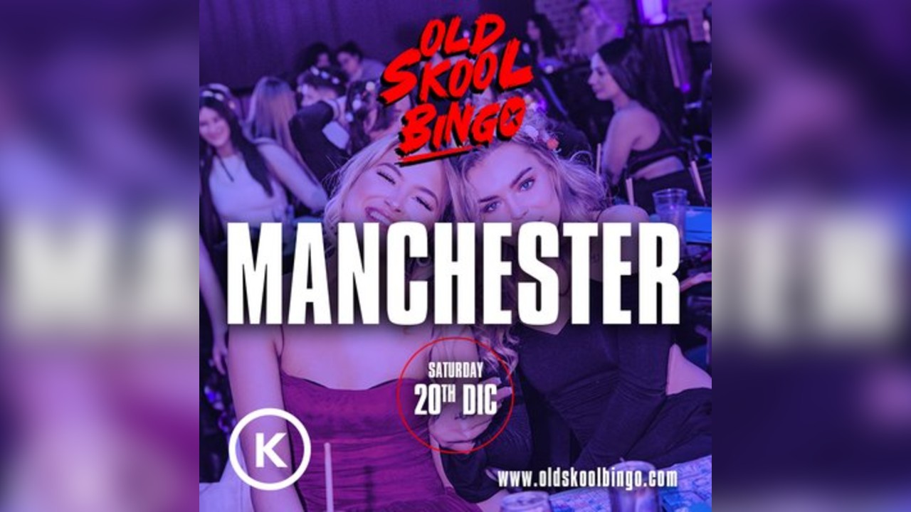 Old Skool Bingo Sat 20th Dec Manch