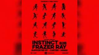 Free Rave - Instinct b2b Frazer Ray w/ Cranium
