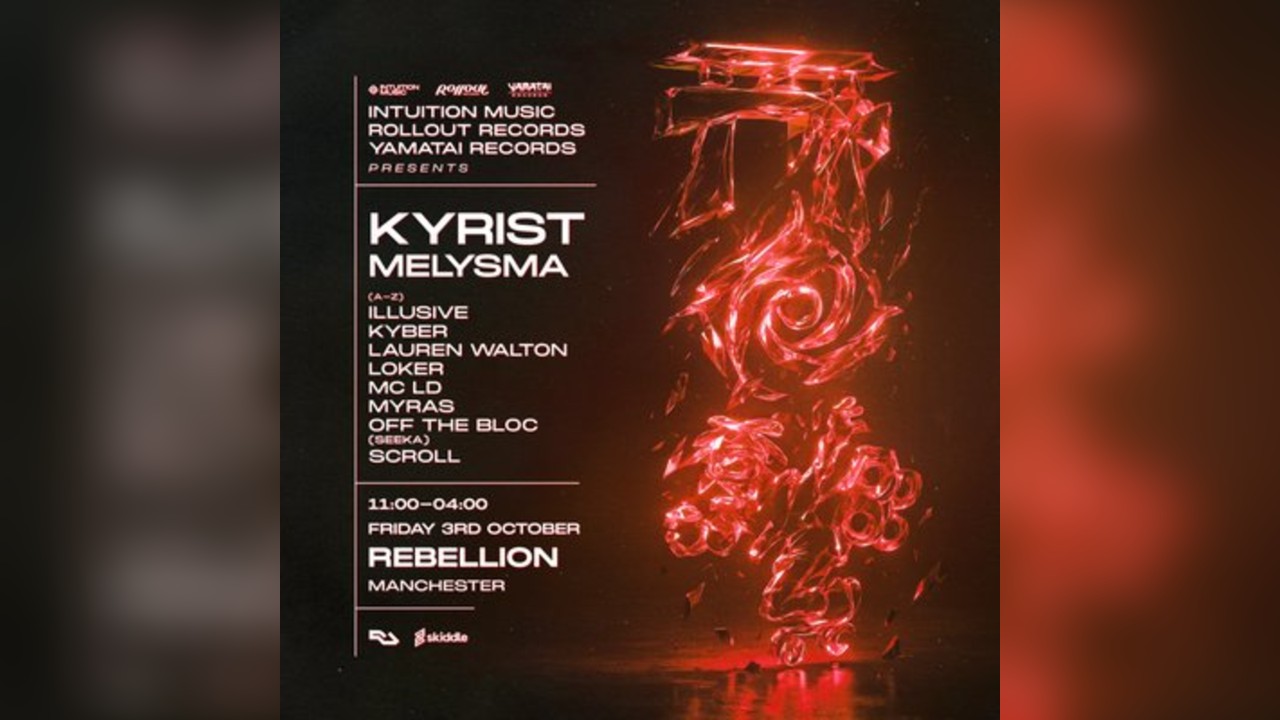 Intuition/Rollout/Yamatai present Kyrist & Melysma