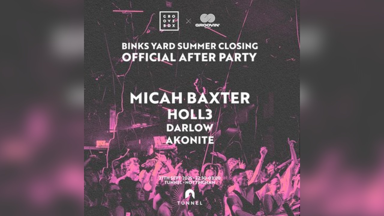 Summer Closing AFTER PARTY | Groovebox X Groovin at Tunnel