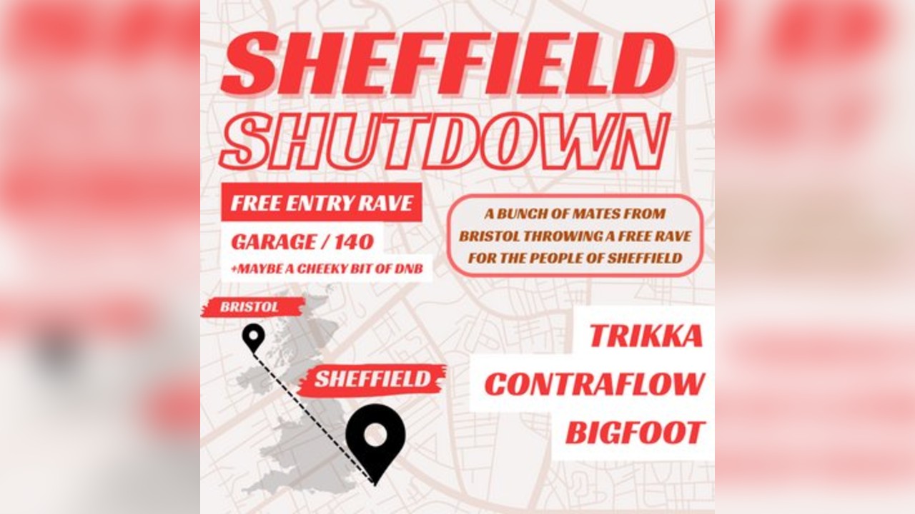 Sheffield Shutdown: UKG/140 Free Rave