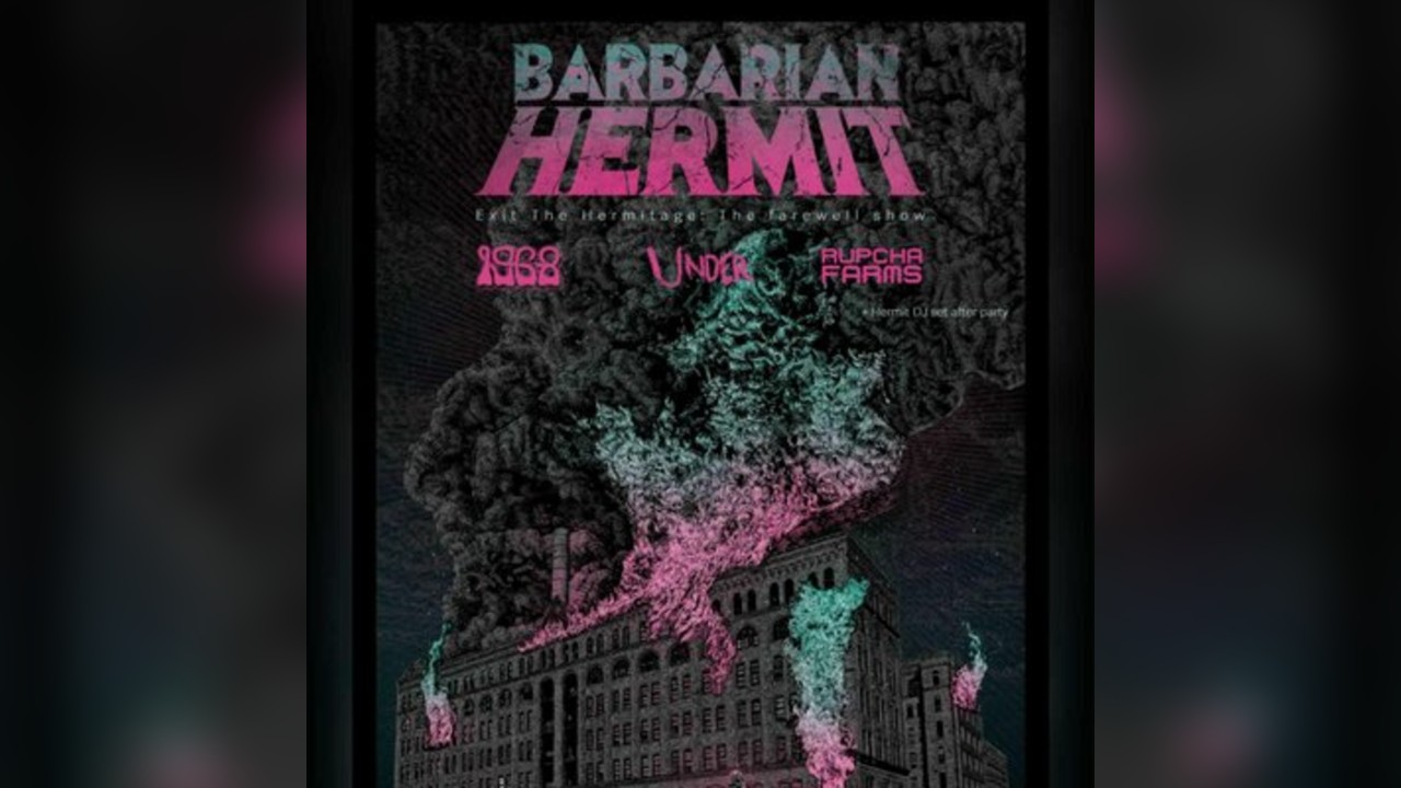 Barbarian Hermit: Exit The Hermitage