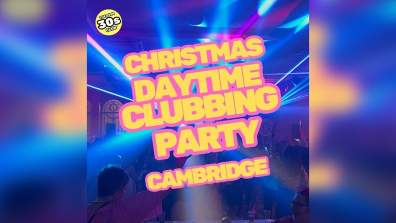 The Over 30s Club - Cambridge Christmas Party