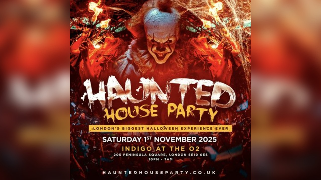 HAUNTED HALLOWEEN HOUSE PARTY - Halloween at the O2