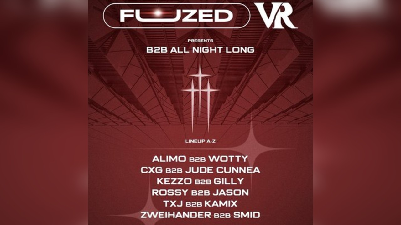 Velocity & fuzed present : B2B ALL NIGHT LONG