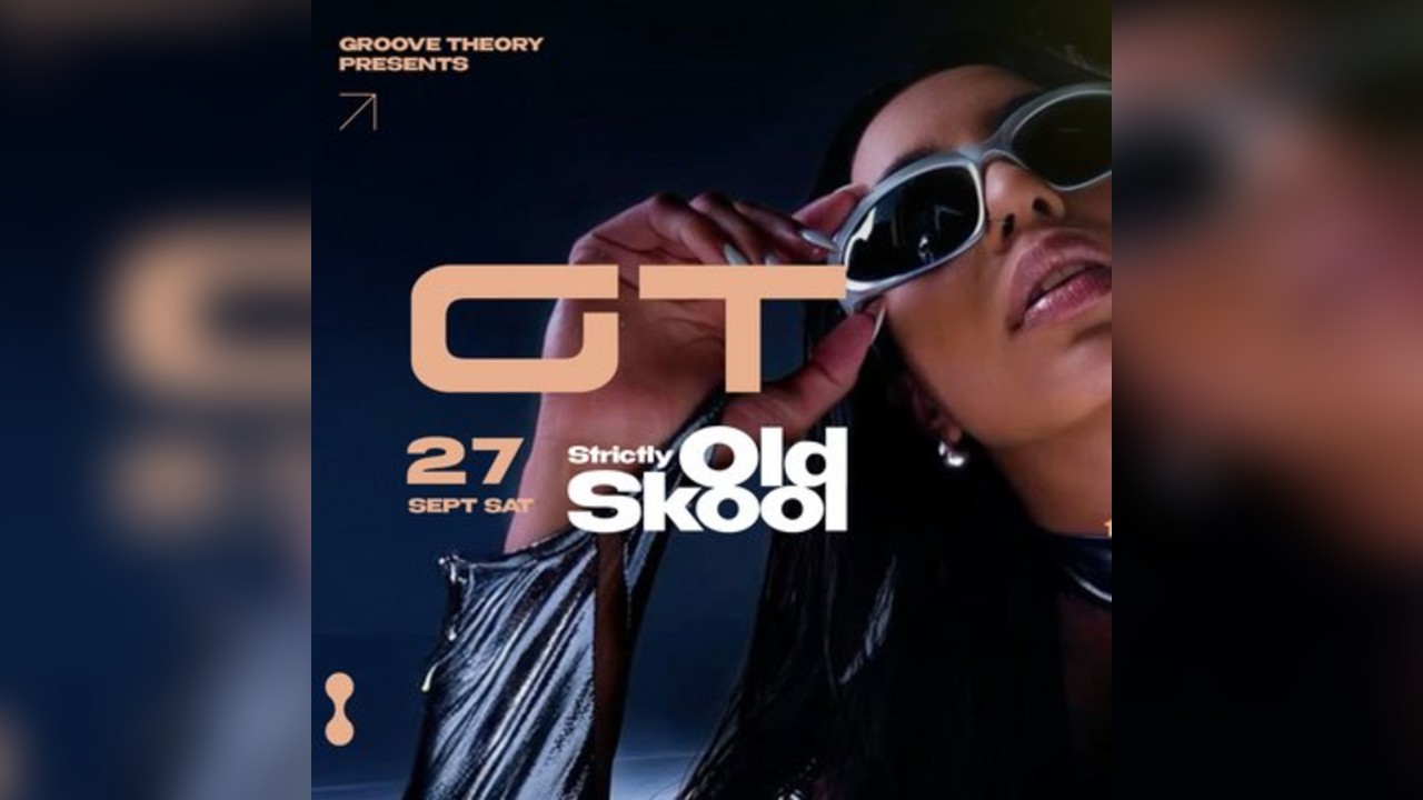 GT (Groove Theory 114)-90s/00s R&B Soul Hip Hop Dancehall Party