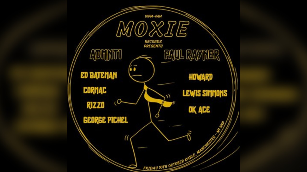 Moxie Records Presents: ADMNTI and Paul Rayner