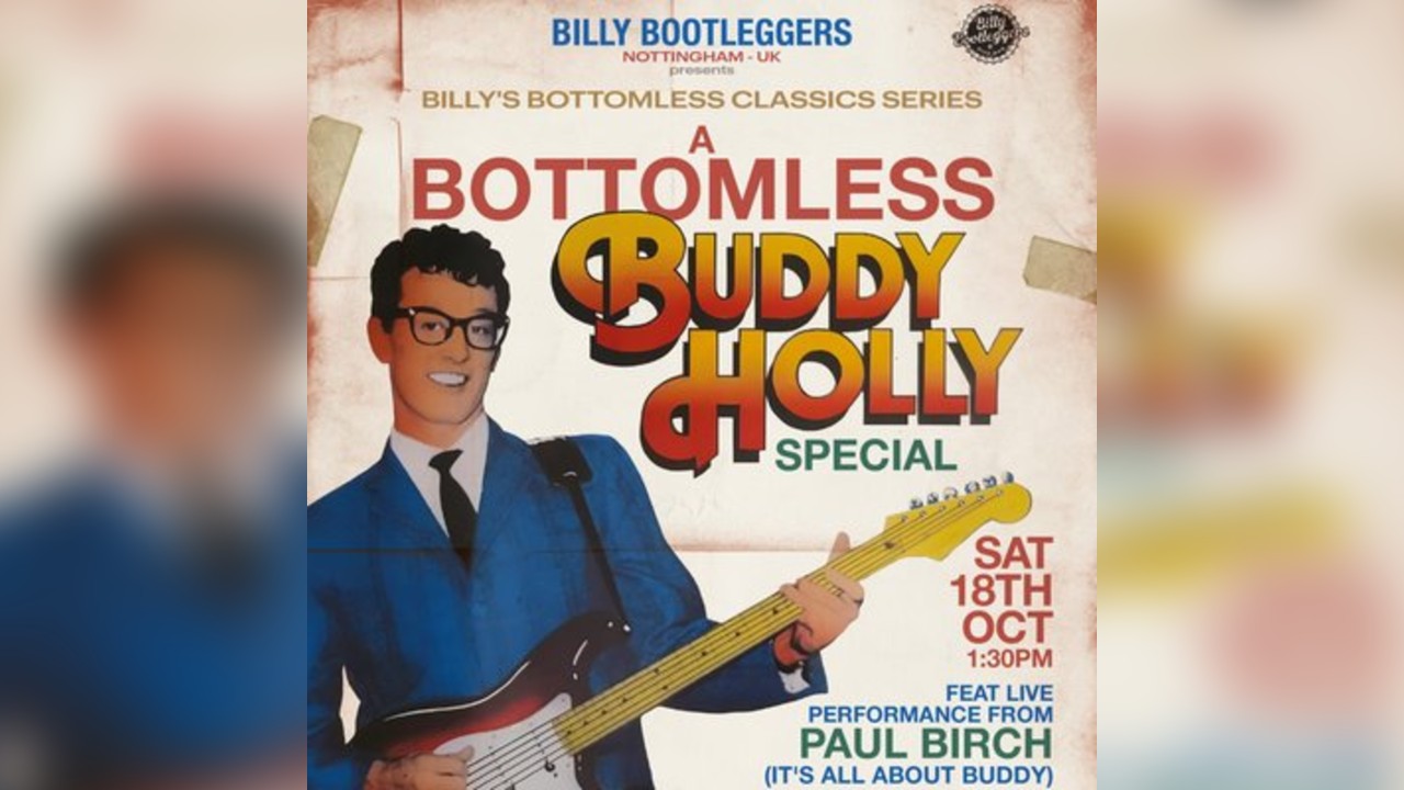 A Buddy Holly Bottomless Special - LIVE