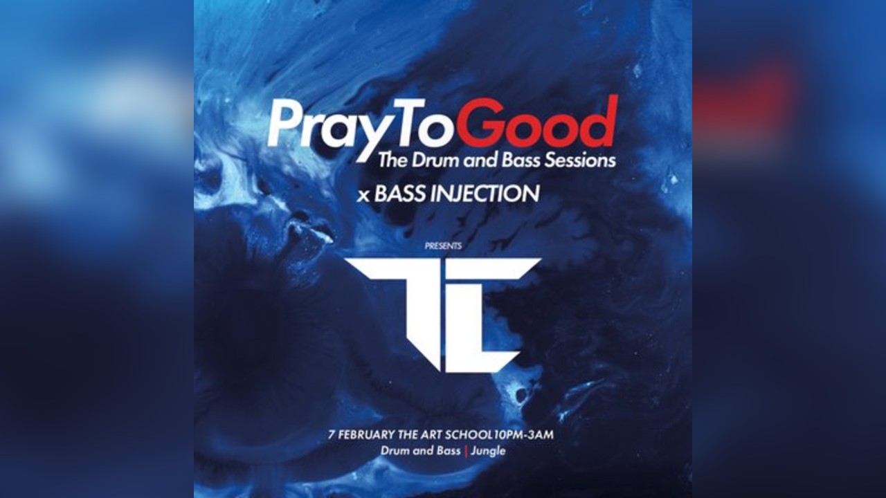 PrayToGood - Drum & Bass Sessions [TC /// Bass Injection]