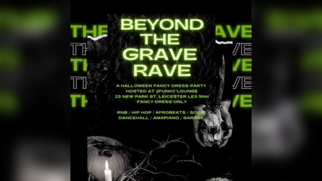 Beyond The Grave Rave