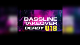 Bassline Takeover U18 Tour: Derby