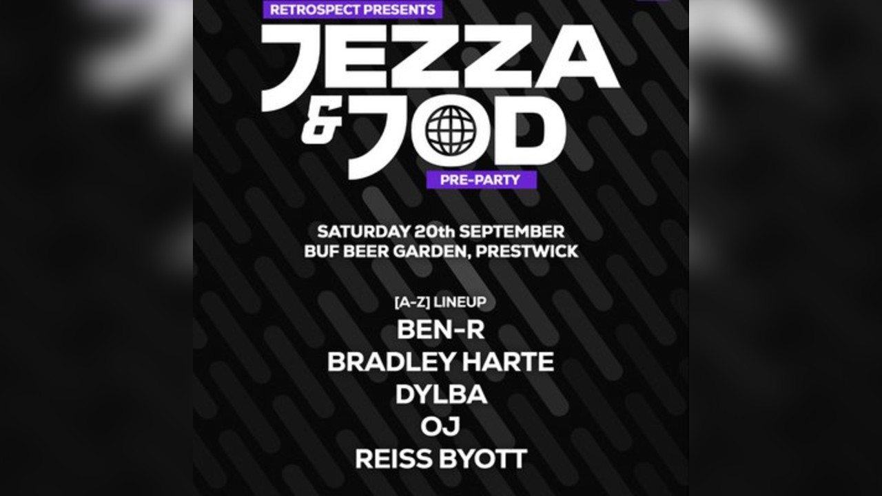 RETROSPECT Presents: JEZZA & JOD PRE-PARTY @ THE BUF