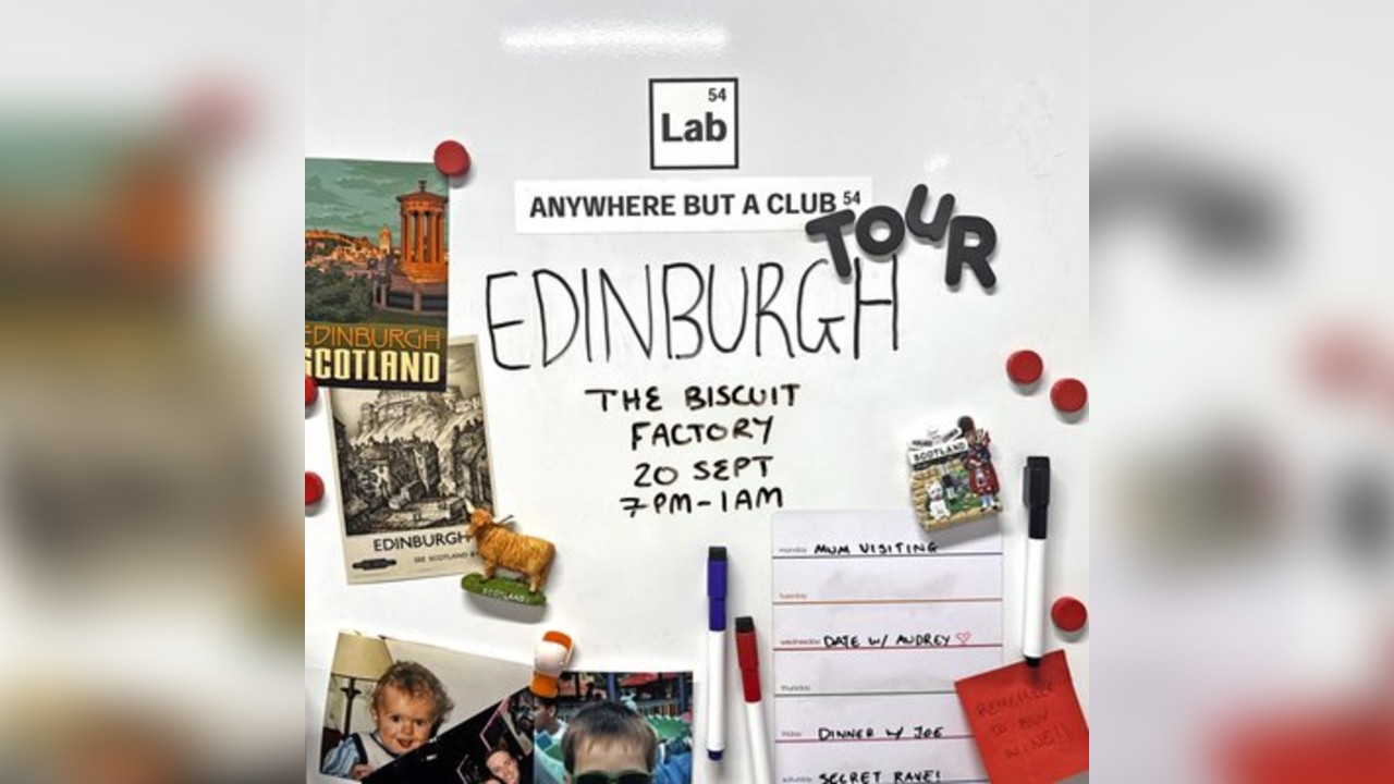 Lab54: Anywhere But A Club - Edinburgh