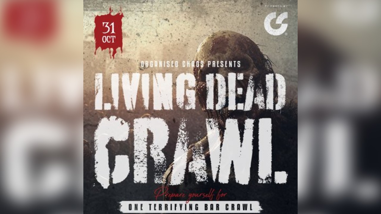 The Living Dead Crawl - Halloween 31/10/25