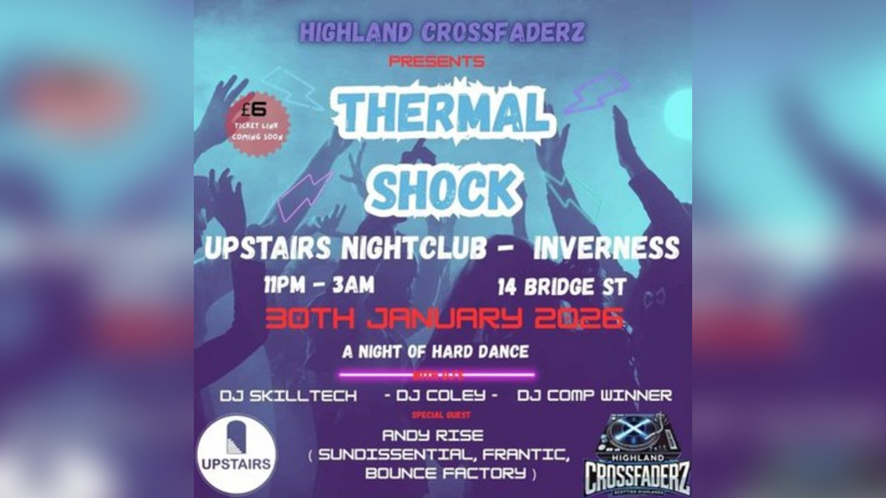 'Highland Crossfaderz Presents'  THERMAL SHOCK