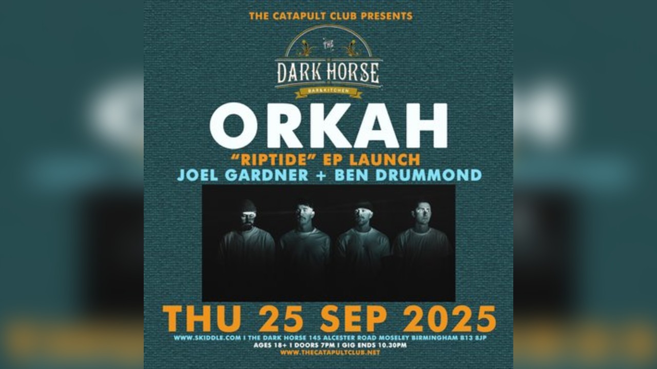 Orkah (Riptide EP launch) / Joel Gardner / Ben Drummond