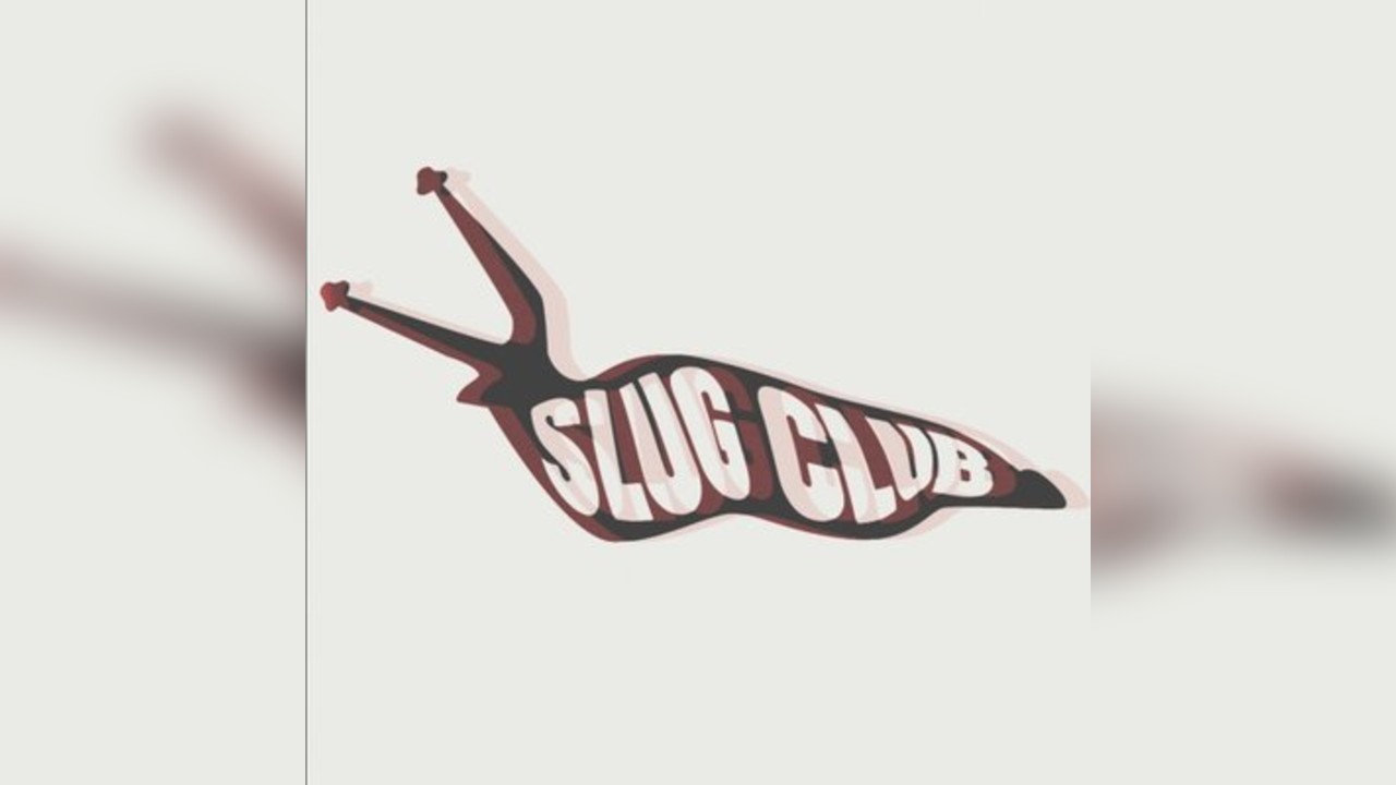 Slug Club 3rd Birthday