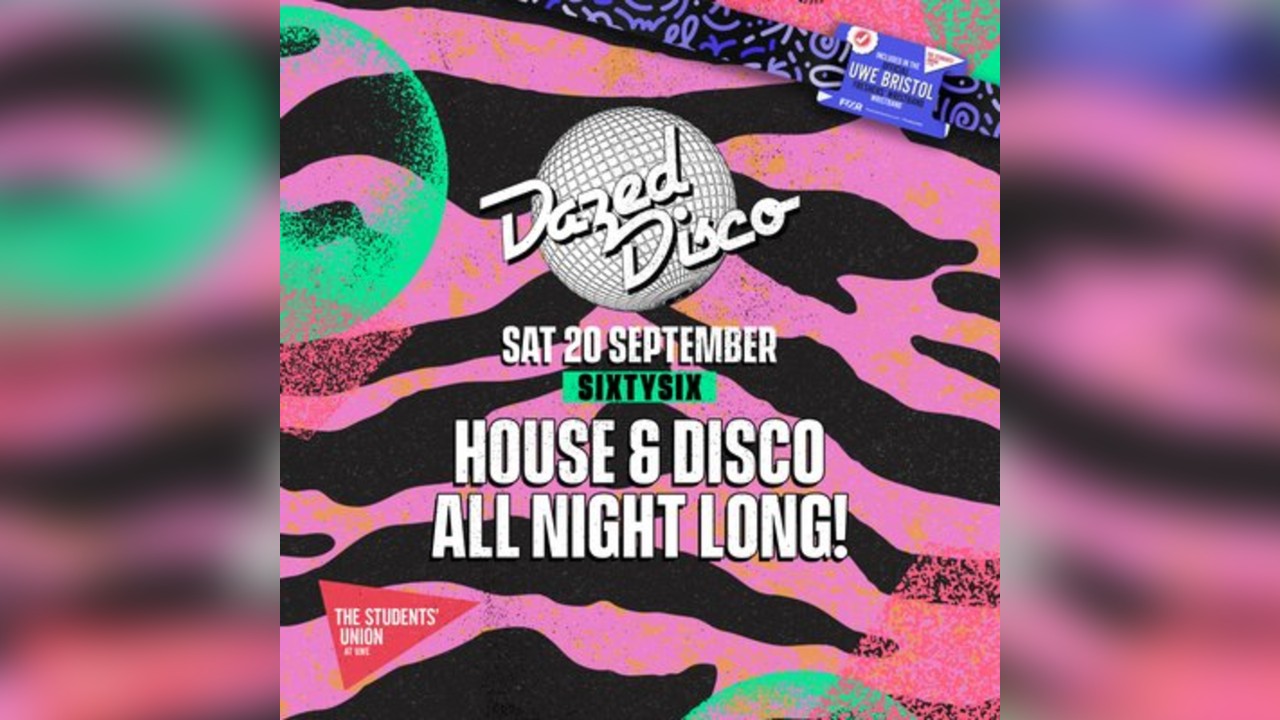 UWE Bristol Official Freshers | Dazed Disco