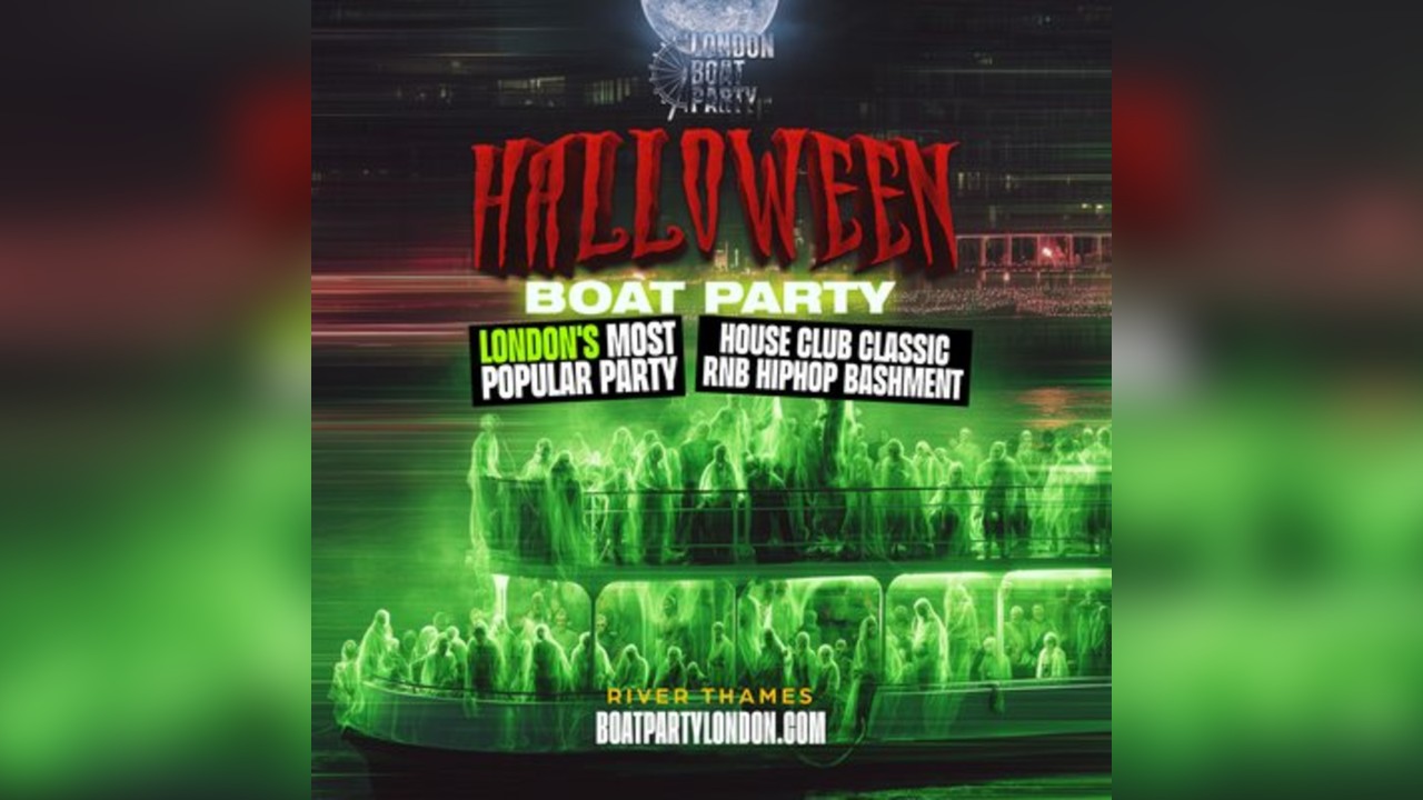 London Halloween Boat Party with FREE After Parties