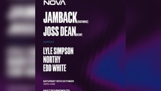 Nova: Jamback + Joss Dean @ The Vault